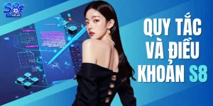 Quy Tắc Và Điều Khoản S8